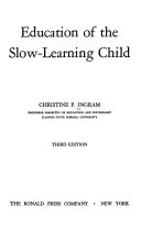 Education of the Slow-learning Child