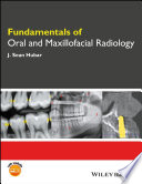 Fundamentals of Oral and Maxillofacial Radiology Book