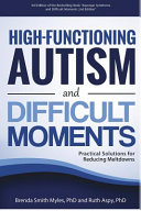 High-Functioning Autism and Difficult Moments