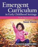 Emergent Curriculum in Early Childhood Settings