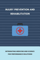 Injury Prevention And Rehabilitation