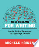 New Realms for Writing