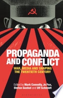 Propaganda and Conflict Book