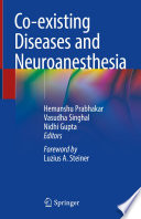 Co existing Diseases and Neuroanesthesia
