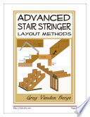 Advanced Stair Stringer Layout Methods