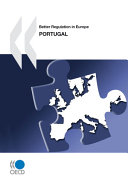 Better Regulation in Europe Better Regulation in Europe: Portugal 2010