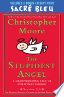 The Stupidest Angel with Bonus Material