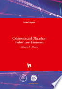 Coherence and Ultrashort Pulse Laser Emission Book