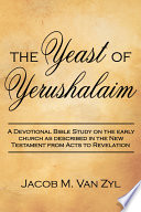 The Yeast of Yerushalaim