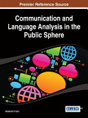 Communication and Language Analysis in the Public Sphere