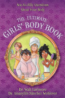 The Ultimate Girls' Body Book Pdf/ePub eBook