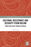 Cultural Resistance and Security from Below