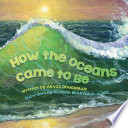 How the Oceans Came to Be: A Traditional Lumbee Story