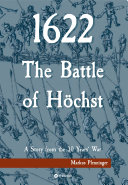 1622 - The Battle of Höchst Pdf/ePub eBook