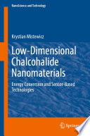 Low Dimensional Chalcohalide Nanomaterials