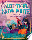 Sleep Tight  Snow White Book
