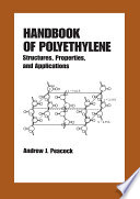 Handbook of Polyethylene Book