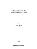 A Concordance to The Poems of Edward Taylor