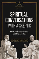 Spiritual Conversations with a Skeptic Book