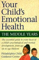 Your Child's Emotional Health