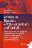 Advances in Dynamics of Vehicles on Roads and Tracks II Book