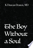 The Boy Without A Soul