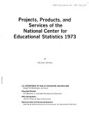 Projects, Products, and Services of the National Center for Educational Statistics