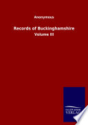 Records of Buckinghamshire Book