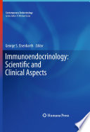 Immunoendocrinology  Scientific and Clinical Aspects Book