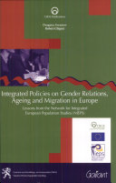 Integrated Policies on Gender Relations, Ageing and Migration in Europe