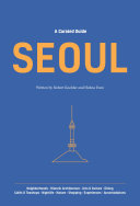 A Curated Guide: SEOUL [Pdf/ePub] eBook
