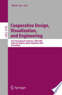 Cooperative Design  Visualization  and Engineering