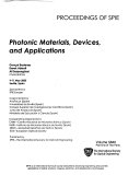 Photonic Materials, Devices, and Applications