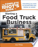 Idiot's Guide: Starting a Food Truck Business