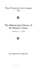 The Manuscript Library of Sir Robert Cotton