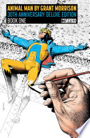 Animal Man by Grant Morrison Book One 30th Anniversary Deluxe Edition