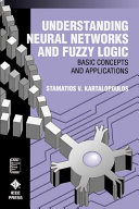 Understanding Neural Networks and Fuzzy Logic