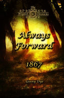 Always Forward   9 in the Bregdan Chronicles Historical Fiction Romance Series 