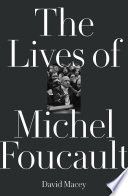 The Lives of Michel Foucault Book