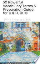 50 Powerful Vocabulary Terms   Preparation Guide for TOEFL iBT  