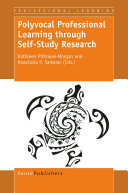 Polyvocal Professional Learning through Self Study Research