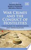 War Crimes and the Conduct of Hostilities
