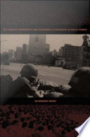 Militarized Modernity and Gendered Citizenship in South Korea Book PDF