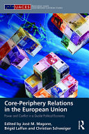 Core-periphery Relations in the European Union Pdf/ePub eBook