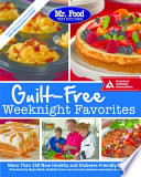 Mr  Food Test Kitchen Guilt Free Weeknight Favorites