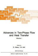 Advances in Two Phase Flow and Heat Transfer