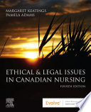 Ethical and Legal Issues in Canadian Nursing E Book