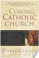 The Coming Catholic Church Book
