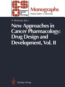 New Approaches in Cancer Pharmacology: Drug Design and Development