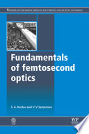 Fundamentals of Femtosecond Optics Book